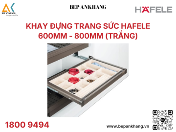 Khay đựng trang sức Hafele - 807.95.801 - trắng ( 600mm )
